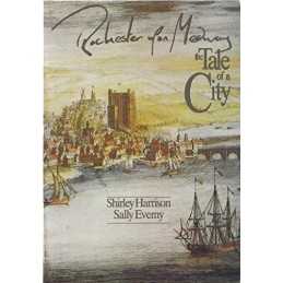 Rochester-upon-Medway: The Tale of a City by Evemy, Sally Paperback Book The