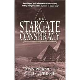 Stargate Conspiracy: Revealing the truth behind extr by Lynn Picknett 0751529966