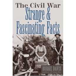 The Civil War: Strange and Fascinating Facts by Houlihan, R. Hardback Book The