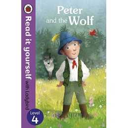 Peter and the Wolf - Read it yourself with Ladybird: Level 4 by Ladybird Book