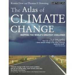 The Atlas of Climate Change: Mapping the Worl... by Downing, Thomas E. Paperback