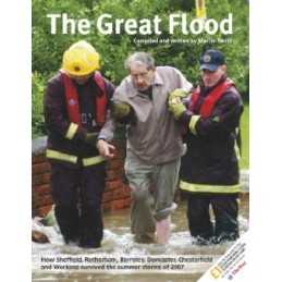 The Great Flood: How Sheffield, Rotherham, Barnsle... by Smith, Martin Paperback