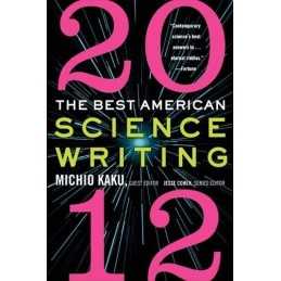 The Best American Science Writing 2012 by Cohen, Jesse Book