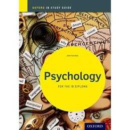 Psychology Study Guide: Oxford IB Diploma Programme (Oxfor... by Hannibal, Jette