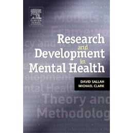 Research and Development in Mental Health: Theory, Framework and Mo... Paperback