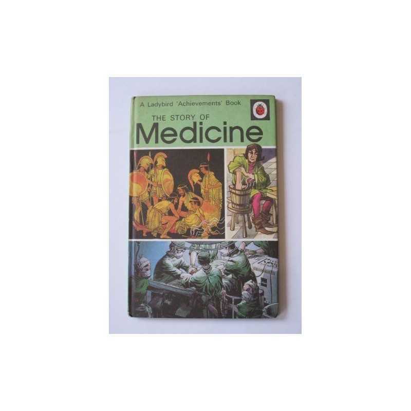 The Story of Medicine (A ladybird achievements book) by Edmund Hunter Hardback