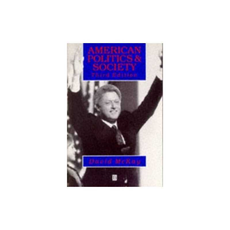 American Politics and Society by MCKAY Paperback Book
