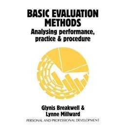 Basic Evaluation Methods: Analysing Performanc... by Breakwell, Glynis Paperback