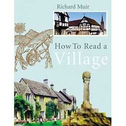 How To Read A Village by Muir, Richard Hardback Book