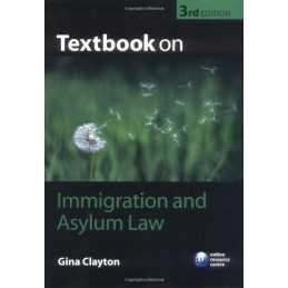 Textbook on Immigration and Asylum Law by Clayton, Gina Paperback Book