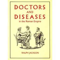Doctors and Diseases in the Roman Empire by Jackson, Ralph Hardback Book The