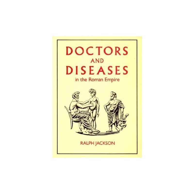 Doctors and Diseases in the Roman Empire by Jackson, Ralph Hardback Book The