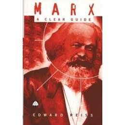 Marx: A Clear Guide by Reiss, Edward Paperback Book