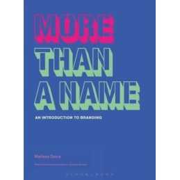 More Than A Name: An Introduction to Branding by Melissa Davis Paperback Book