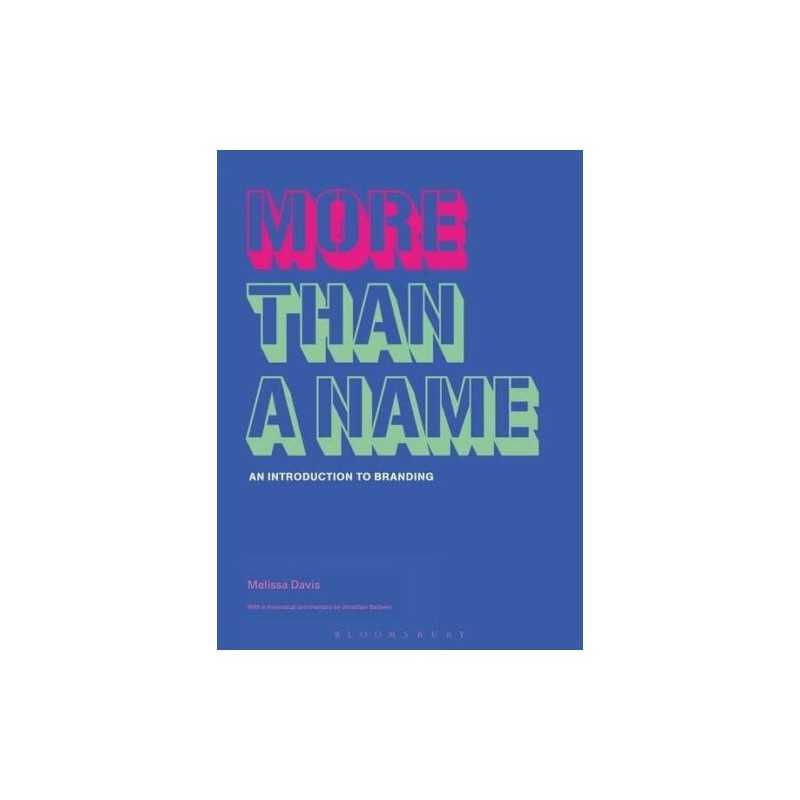 More Than A Name: An Introduction to Branding by Melissa Davis Paperback Book