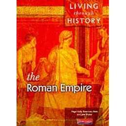 Living Through History: Core Book. Roman Empire: Co... by Shuter, Jane Paperback