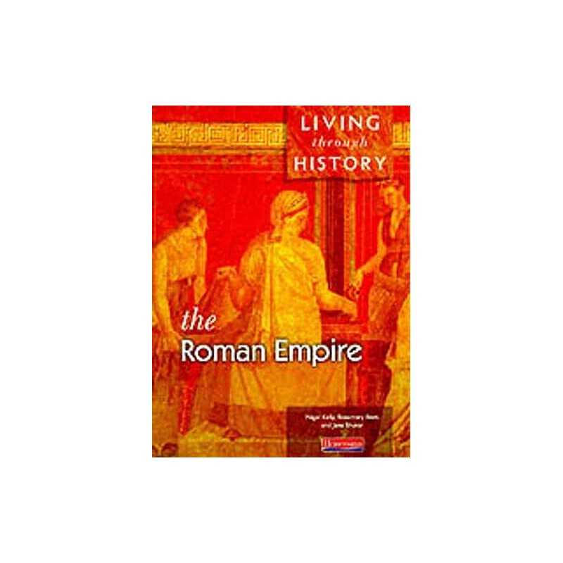 Living Through History: Core Book. Roman Empire: Co... by Shuter, Jane Paperback