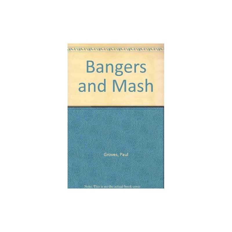 Bangers and Mash:The Hat Trick Paper, Groves, Paul