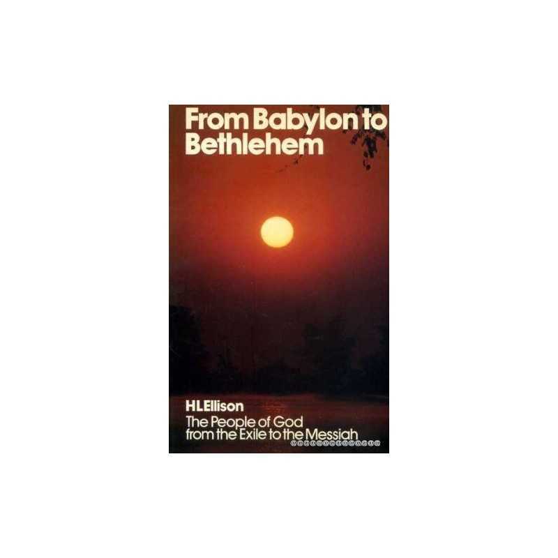 From Babylon to Bethlehem: The Jewish P..., Ellison, Hl