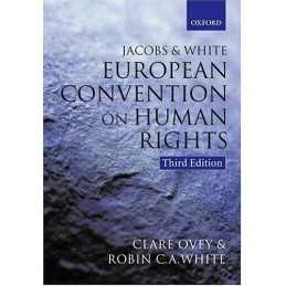 Jacobs and White, The European Convention on ... by White, Robin C. A. Paperback