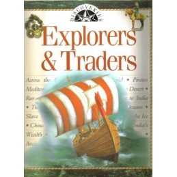 Explorers and Traders (Discoveries Series) by Dr Anne Millard Book