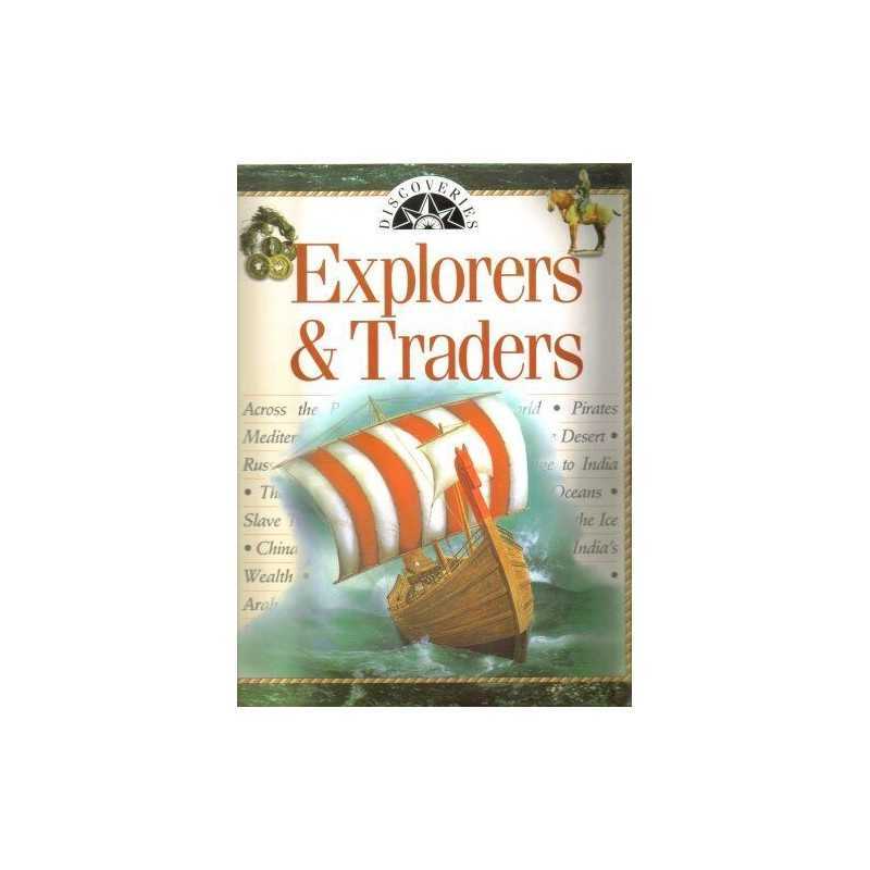 Explorers and Traders (Discoveries Series) by Dr Anne Millard Book