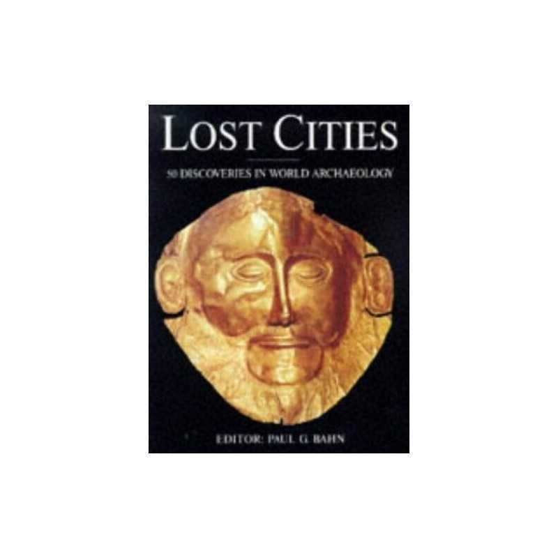 Lost Cities by Bahn, Paul Hardback Book