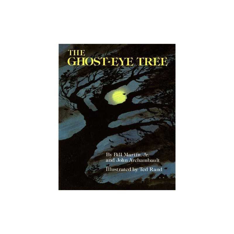 The Ghost-Eye Tree (Owlet Book), Archambault, John