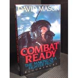 Combat Ready: Making of a Fighter Pilot by Mason, David Hardback Book