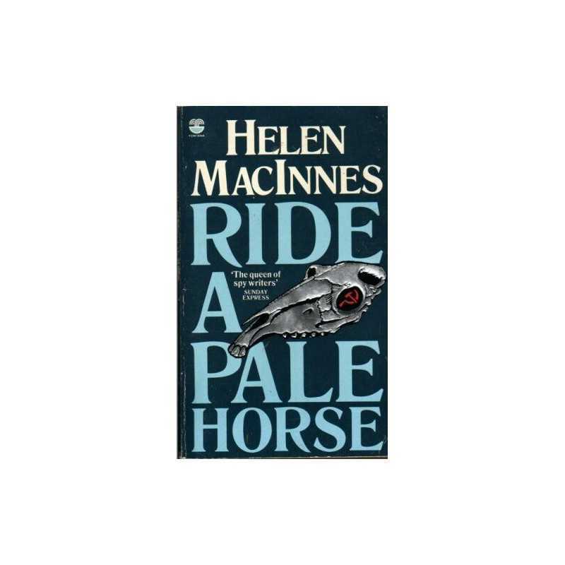 Ride a Pale Horse by MacInnes, Helen Paperback Book