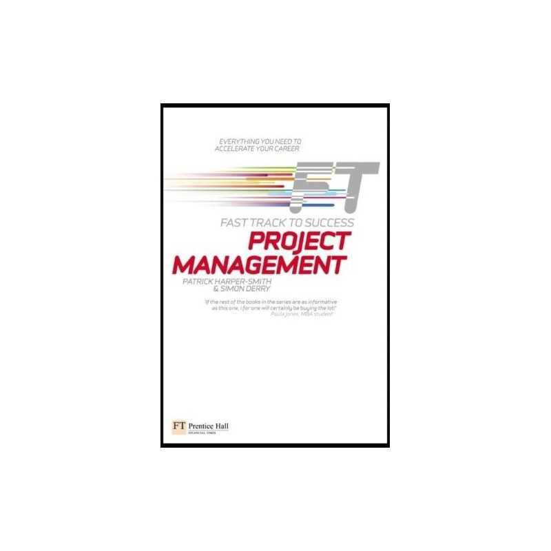 Project Management: Fast Track to Success by Harper-Smith, Patrick Paperback The