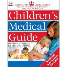 Childrens Medical Guide, Valman, Bernard, M.D.