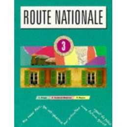 Route Nationale Stage 3: Students Book 3: Bk.3 by Rogers, Paul Paperback Book
