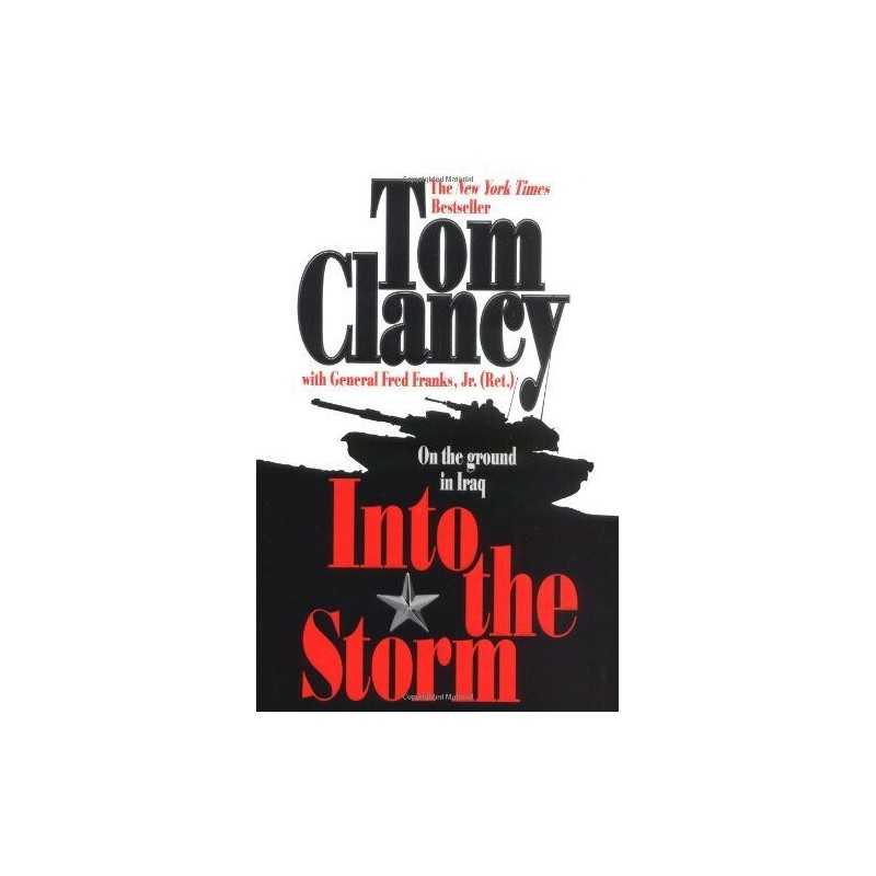Into the Storm: A Study in Command, Franks, Frederick M