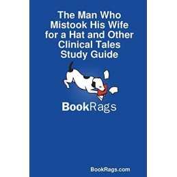 The Man Who Mistook His Wife for a ..., Bookrags.Com, B