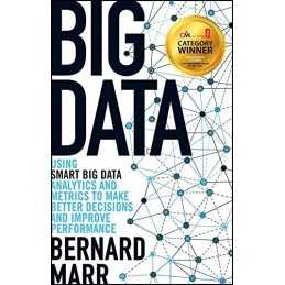 Big Data - Using SMART Big Data, Analytics and Metrics To Ma... by Marr, Bernard