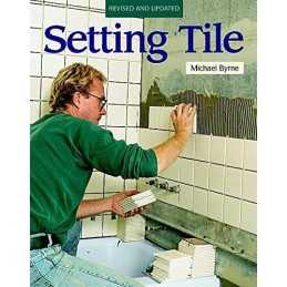 Setting Tile (Fine Homebuilding) by Byrne, Michael Paperback Book  Fast