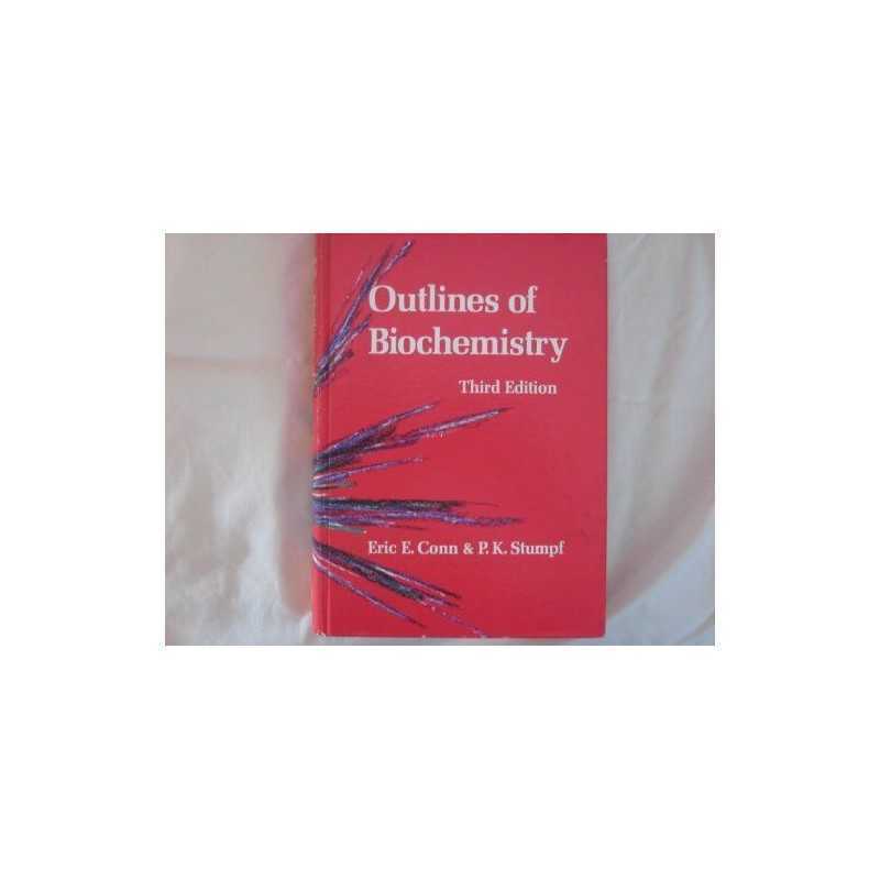Outlines of Biochemistry by Stumpf, P.K. Hardback Book