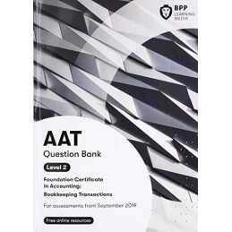AAT Bookkeeping Transactions: Question Bank by BPP Learning Media Book