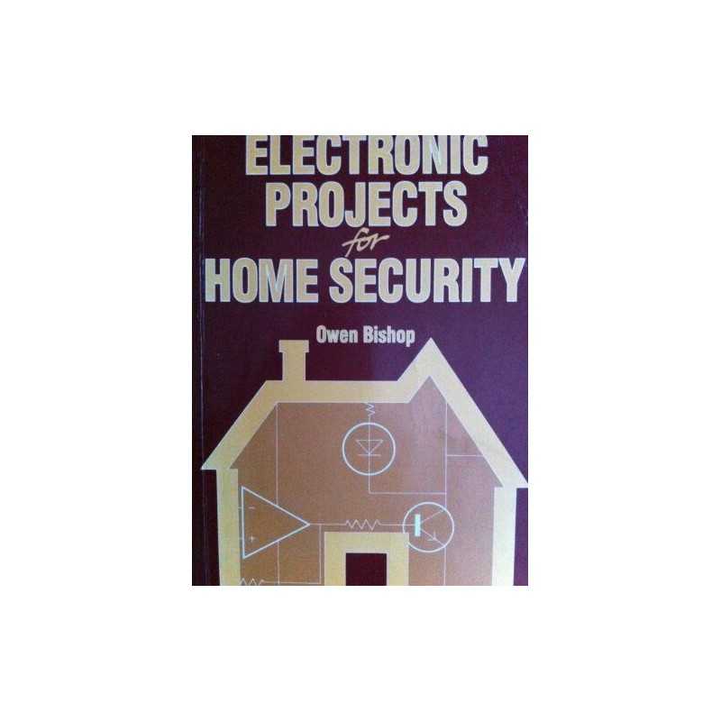 Electronic Projects for Home Security by Bishop, O.N. Paperback Book