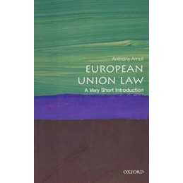 European Union Law: A Very Short Introduction (Very Short ... by Arnull, Anthony