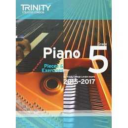 Piano 2015-2017: Grade 5: Pieces & Exercises by Trinity College London Book The