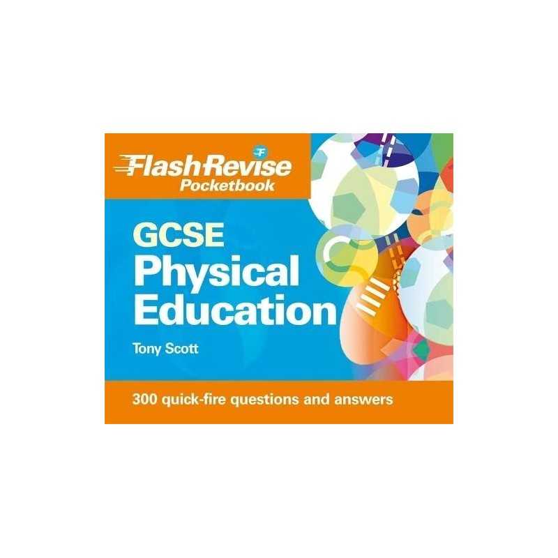 GCSE Physical Education Flash Revise Pocketbook by Scott, Tony Paperback Book