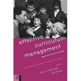Effective Curriculum Management: Co-ordinating Lear... by Kitson, Neil Paperback