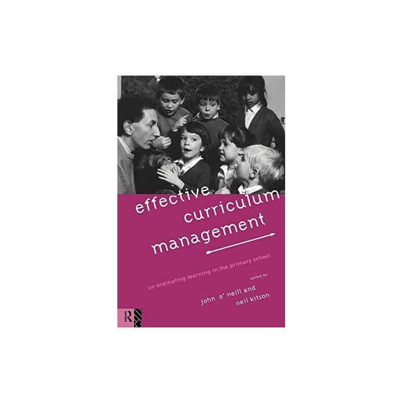 Effective Curriculum Management: Co-ordinating Lear... by Kitson, Neil Paperback