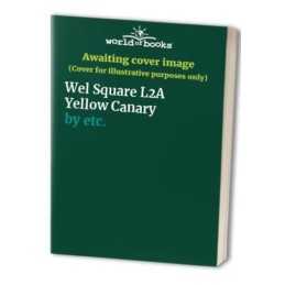 Wel Square L2A Yellow Canary by etc. Paperback Book