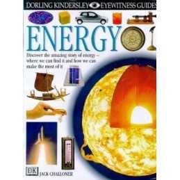 EYEWITNESS GUIDE:76 ENERGY 1st Edition - Cased (E... by Challoner, Jack Hardback