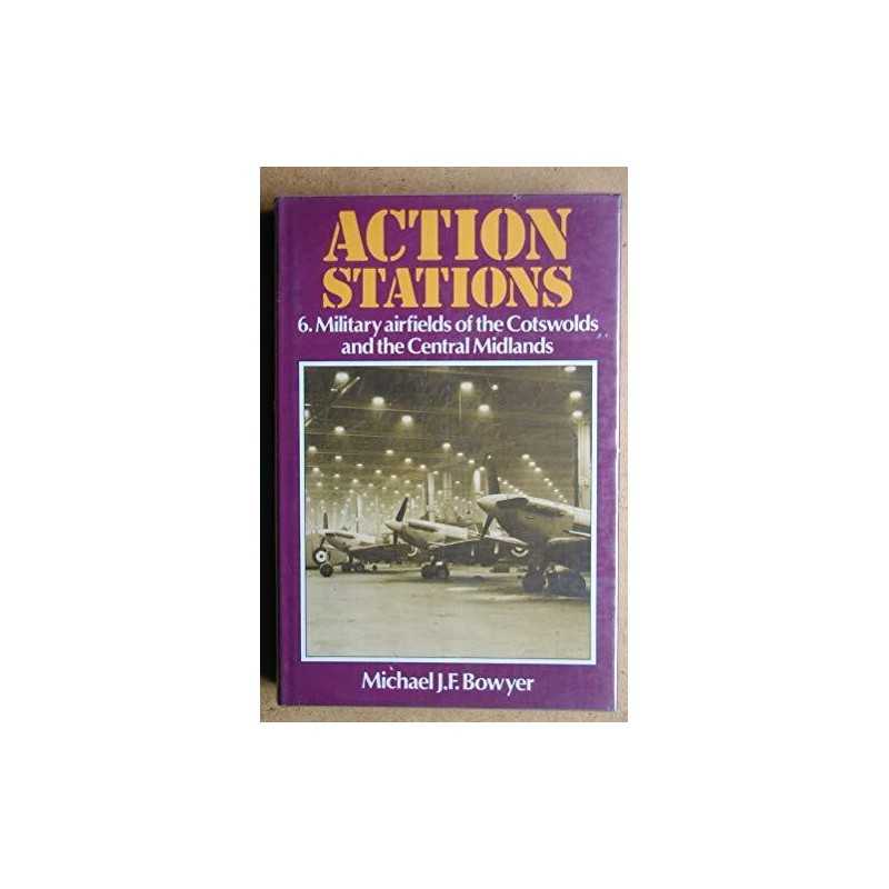 Military Airfields of the Cotswolds and the ... by Bowyer, Michael J.F. Hardback