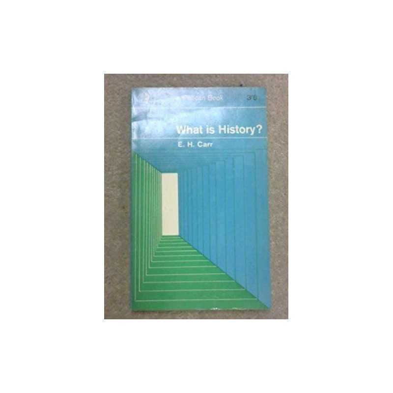 What is History?: The George Macaulay T..., Carr, E. H.