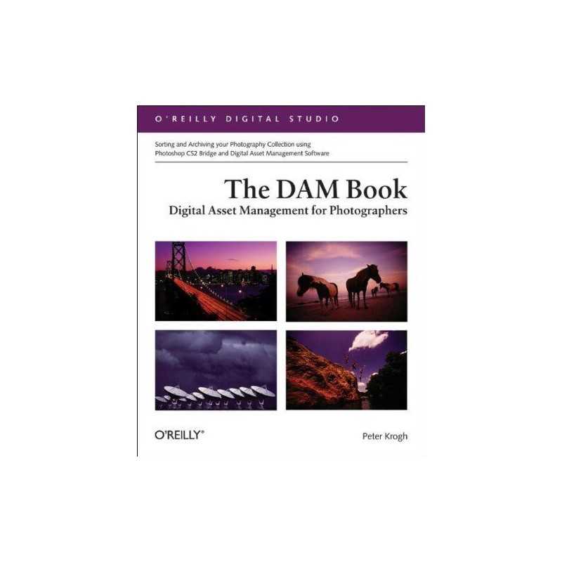 The DAM Book: Digital Asset Management for Photograp... by Peter Krogh Paperback
